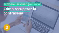 01-tutorial-tuguru-escritorio-contraseña